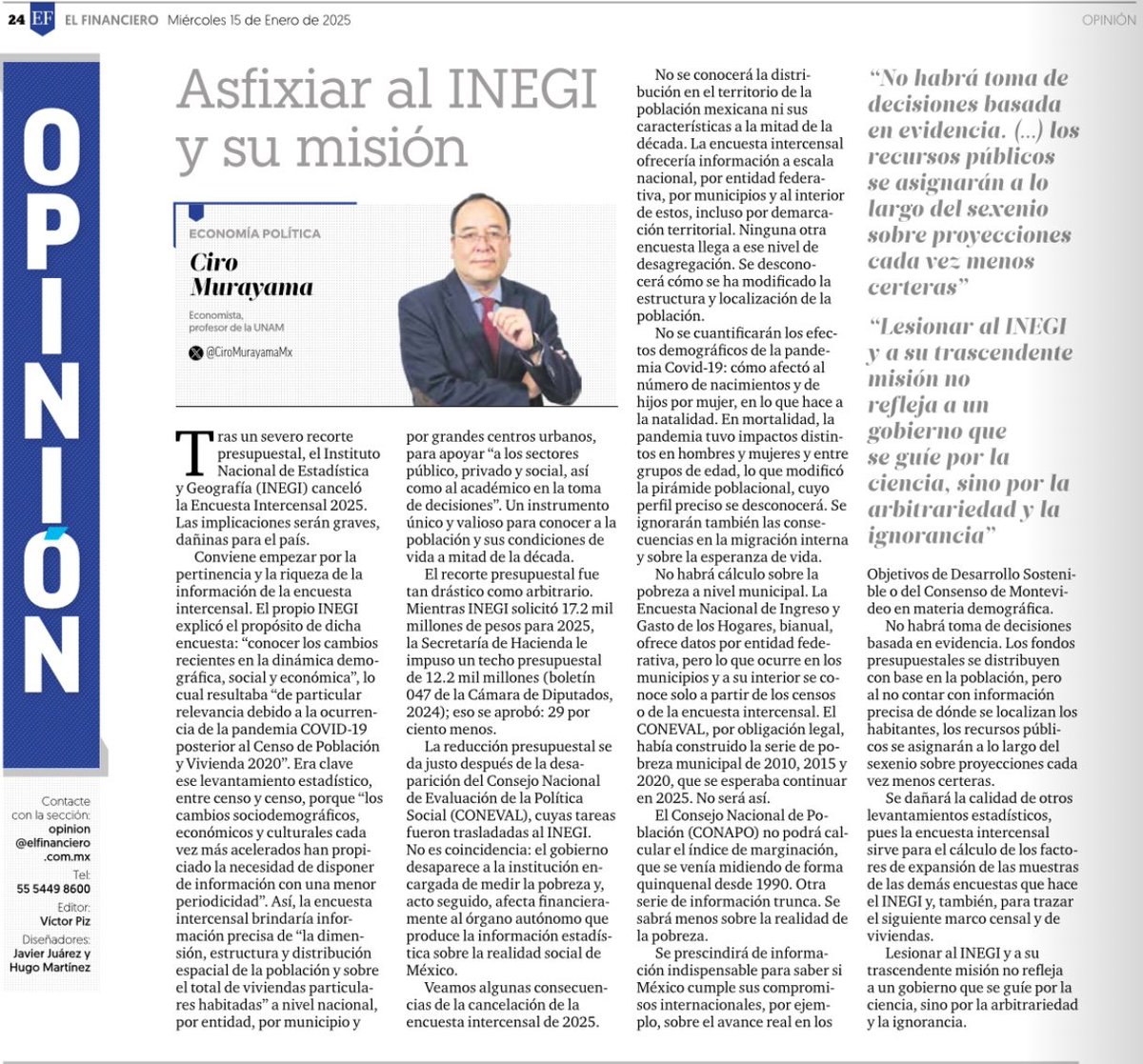 El <a href="/INEGI_INFORMA/">INEGI INFORMA</a> canceló, por un severo recorte presupuestal, la encuesta intercensal 2025.

Es muy grave

No se podrán conocer los impactos del Covid-19 en la demografía.

Tampoco qué ocurre con la pobreza a nivel municipal.

Mi texto en <a href="/ElFinanciero_Mx/">El Financiero</a>
elfinanciero.com.mx/opinion/ciro-m…