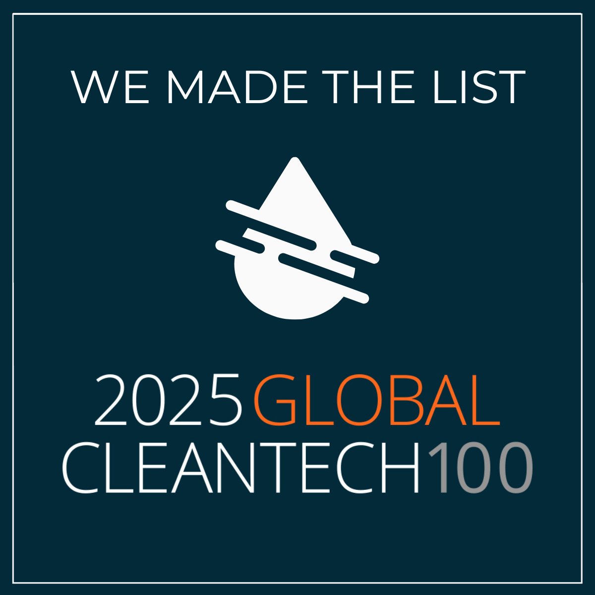 Thrilled to be a part of the 2025 #GCT100 by @CleantechGroup! Our innovative solutions are paving the way for a more sustainable future. Let's transform the climate crisis together! Check out the list here: bit.ly/4jhsi68