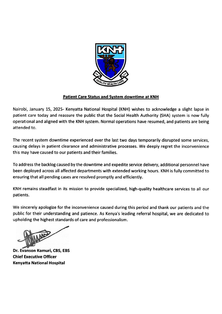 Statement on patient care status and system downtime at KNH. #KNHinakujali