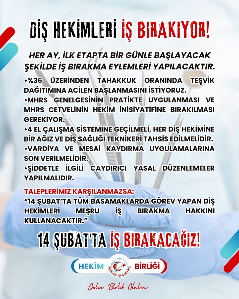 DİŞ HEKİMLERİ İŞ BIRAKIYOR!

HER AY, İLK ETAPTA BİR GÜNLE BAŞLAYACAK ŞEKİLDE İŞ BIRAKMA EYLEMLERİ YAPILACAKTIR.

⭐%36 ÜZERİNDEN TAHAKKUK ORANINDA TEŞVİK DAĞITIMINA ACİLEN BAŞLANMASINI İSTİYORUZ.
⭐MHRS GENELGESİNİN PRATİKTE UYGULANMASI VE  MHRS CETVELİNİN HEKİM İNİSİYATİFİNE