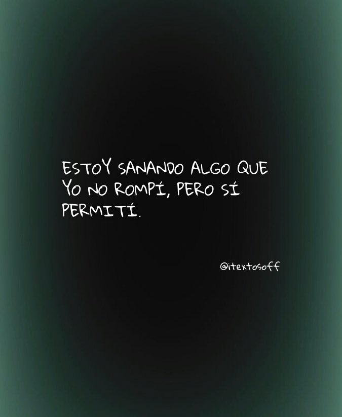 Estoy sanando ❤️‍🩹