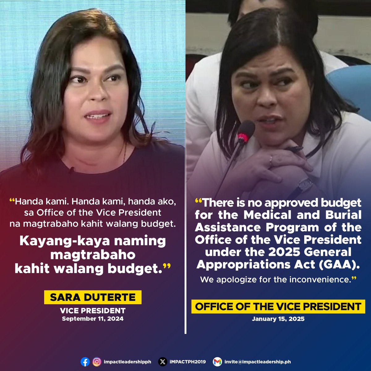 iMPACTPH2019's tweet photo. SARA THEN VS. OVP NOW?

The Office of the Vice President (OVP) apologized to the public as it announced that no budget has been approved for its Medical and Burial Assistance Program under the 2025 General Appropriations Act (GAA), despite Vice President Sara Duterte's earlier assurance that the OVP could continue operations even without funding.

"There is no approved budget for the Medical and Burial Assistance Program of the Office of the Vice President under the 2025 General Appropriations Act (GAA). We apologize for the inconvenience," the OVP stated on Wednesday, January 15.

On September 11, 2024, Duterte declared, "Handa kami. Handa kami, handa ako, sa Office of the Vice President na magtrabaho kahit walang budget. Maliit lang 'yung opisina namin. Maliit lang 'yung operations namin kaya kayang-kaya naming magtrabaho kahit walang budget."