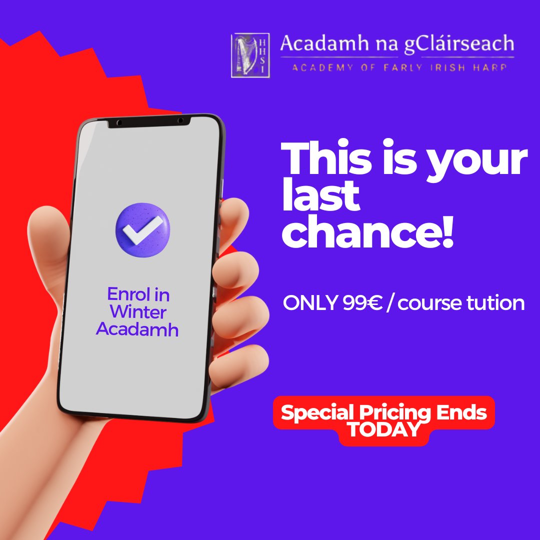 Last day for our special early bird pricing on winter courses.

irishharp.org/acadamh