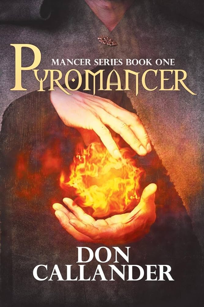 jlralonso's tweet image. ❤️‍🔥"#Pyromancer" de Don Callander: Esta novela mezcla elementos de ciencia ficción y #fantasía, con un protagonista que tiene la habilidad de controlar el #fuego. Aunque no es literalmente un #bombero, su conexión con el fuego le da un vínculo simbólico con este papel.