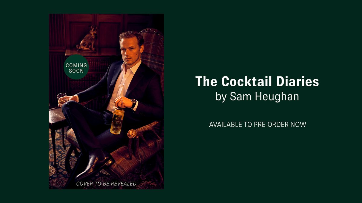Waterstones (@waterstones) on Twitter photo Outlander star <a href="/SamHeughan/">Sam Heughan</a> delivers a love letter to a good cocktail, including his 10 all-time favourites, in his new book. From a classic Boulevardier to a Papaya Margarita plus imaginative new recipes, secure your SIGNED copy of The Cocktail Diaries: waterstones.com/book/the-cocktโฆ Outlander star <a href="/SamHeughan/">Sam Heughan</a> delivers a love letter to a good cocktail, including his 10 all-time favourites, in his new book. From a classic Boulevardier to a Papaya Margarita plus imaginative new recipes, secure your SIGNED copy of The Cocktail Diaries: waterstones.com/book/the-cocktโฆ
