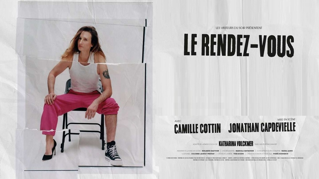 VannierPascal's tweet image. LE RENDEZ-VOUS en programmation le vendredi 07 Février à L'ONDE Théâtre centre d'art à #VelizyVillacoublay.
Une adaptation du roman de Katharina Volckmer
mise en scène Jonathan CAPDEVIELLE / avec Camille COTTIN
INFOS &amp;amp; réservation sur #RadioSensations &amp;gt; buff.ly/3Wjv7cY