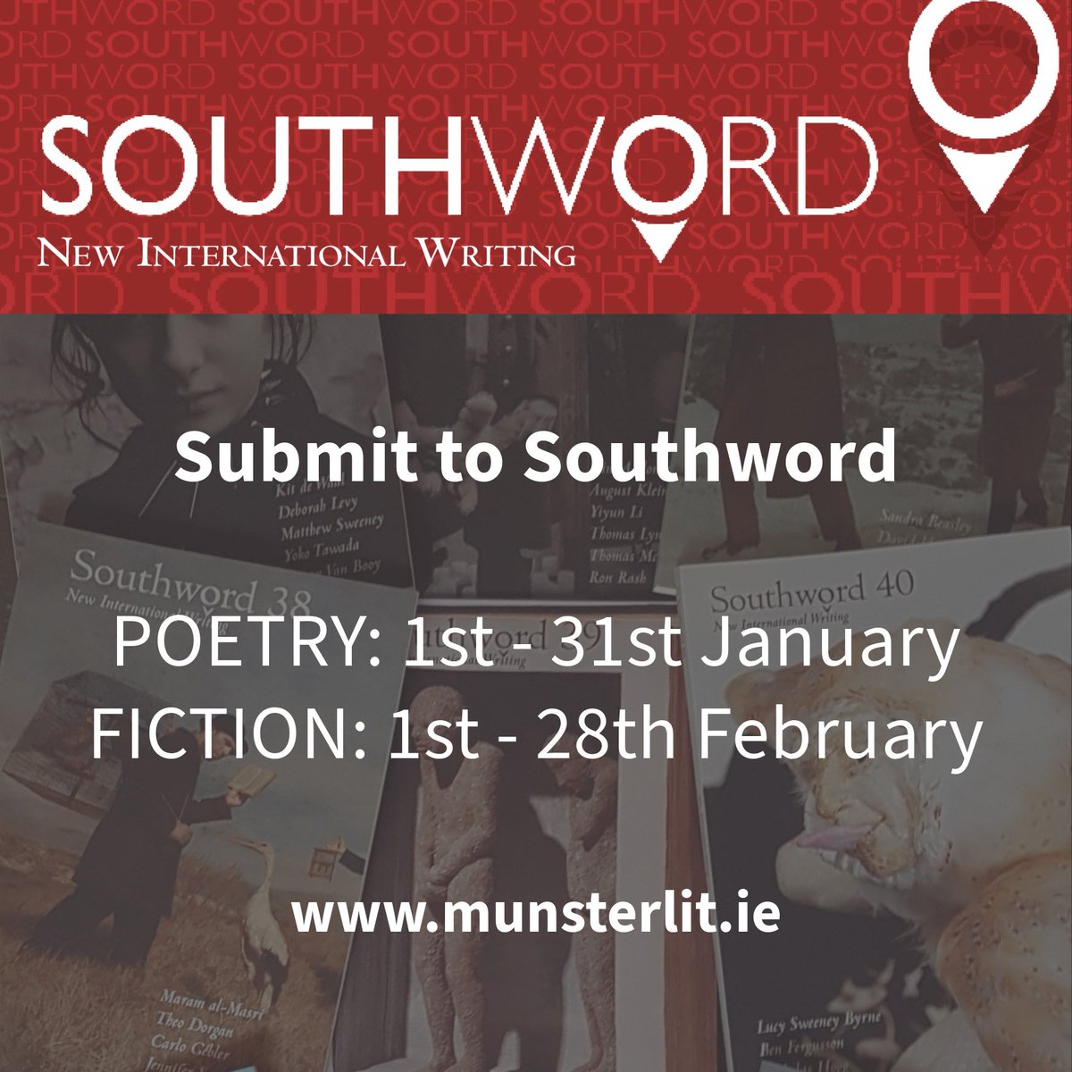 We are still accepting poetry submissions for Southword, but as we are reaching our limit, please get your entries in as soon as possible. All details on our website: munsterlit.ie