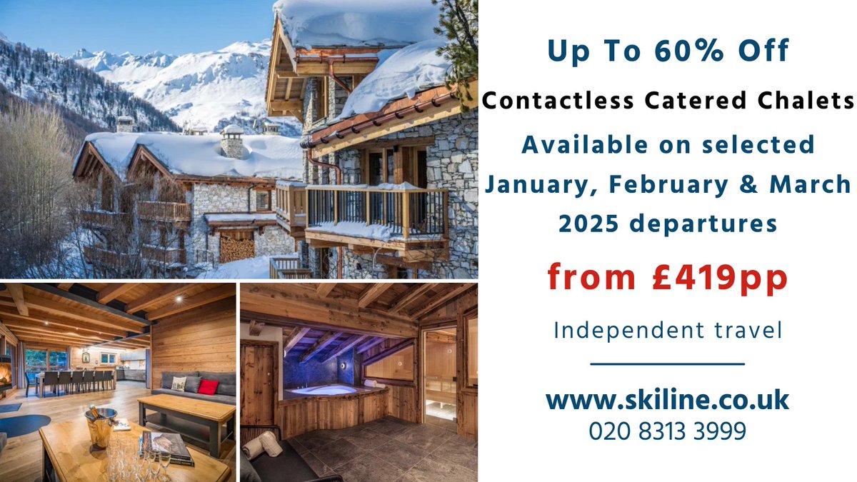 SkiLineltd's tweet photo. Up To 60% Off
Available on selected contactless catered chalets on selected Jan, Feb & Mar 25 departures
From £419pp
Independent travel
Offer ends 26th Jan 2025
👉 https://t.co/szriMKJUjT
📞 020 8313 3999
#specialoffer #Skiholidays #Holidays #Travel #Skideal #Ski #Skiline https://t.co/JgioSLhkca