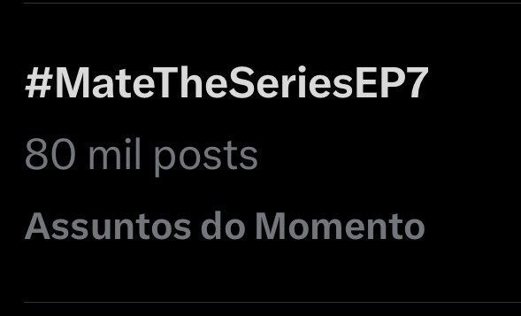 oh our hashtag is currently trending in brazil and it's on 80k!!! we just need 20k can we do that puen raks??? 🥹🥹🥹

PROMISE ME 
#MateTheSeriesEP7