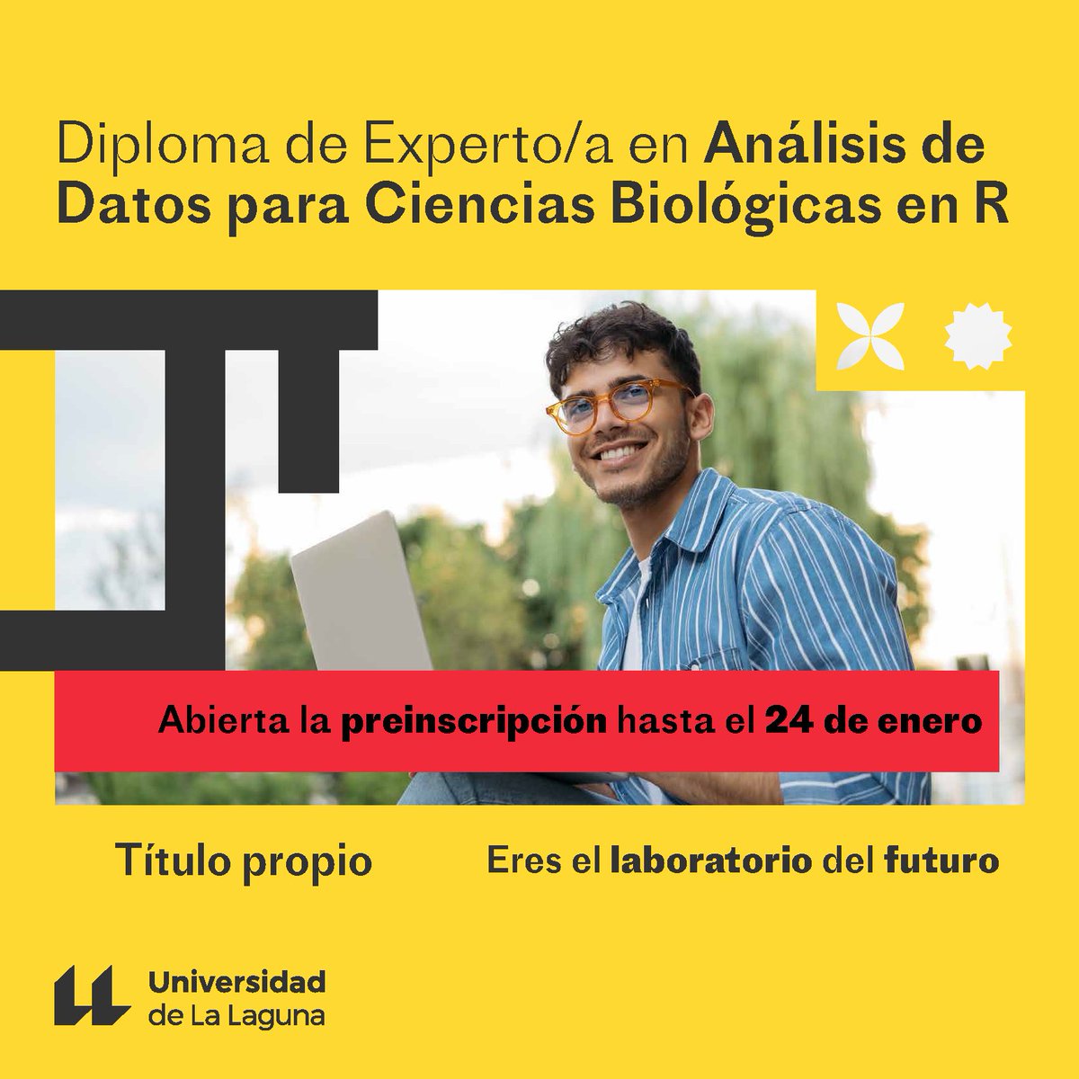 🔎 ¡Sigue formándote en la #ULL!

Descarbonización energética, enfermería de quirófano y análisis de datos para ciencias biológicas en R son tres de las materias en las que puedes especializarte.

Si te interesa, ¡estos títulos propios aún tienen la #preisncripción abierta! 👇