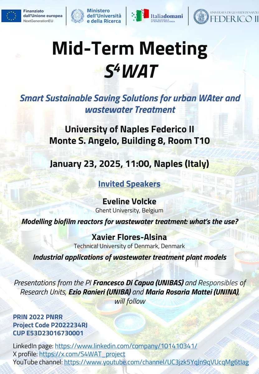 S⁴WAT (@s4wat_project) on Twitter photo The Mid-term meeting of S⁴WAT - Smart Sustainable Saving Solutions for urban WAter and wastewater Treatment will take place at <a href="/UninaIT/">Unina Federico II</a> on January 23, 2025. Poster of the event👇 #S4WAT <a href="/eu_next/">NextGenerationEU</a> The Mid-term meeting of S⁴WAT - Smart Sustainable Saving Solutions for urban WAter and wastewater Treatment will take place at <a href="/UninaIT/">Unina Federico II</a> on January 23, 2025. Poster of the event👇 #S4WAT <a href="/eu_next/">NextGenerationEU</a>