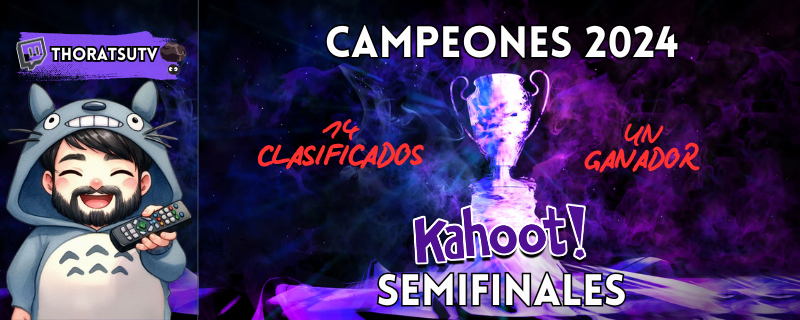 Esta noche a las 21:00h se disputa la semifinal del Kahoot de Campeones!! Estáis todos invitados a jugar! 
twitch.tv/thoratsutv