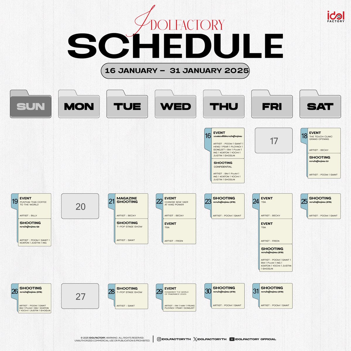 IDOLFACTORYTH's tweet photo. 𝐈𝐃𝐎𝐋𝐅𝐀𝐂𝐓𝐎𝐑𝐘 : Artist Schedule

📆16.1.2025 - 31.1.2025

⚠️The schedule may be subject to change as appropriate. 

#idolfactoryTH https://t.co/QhWguoyglV
