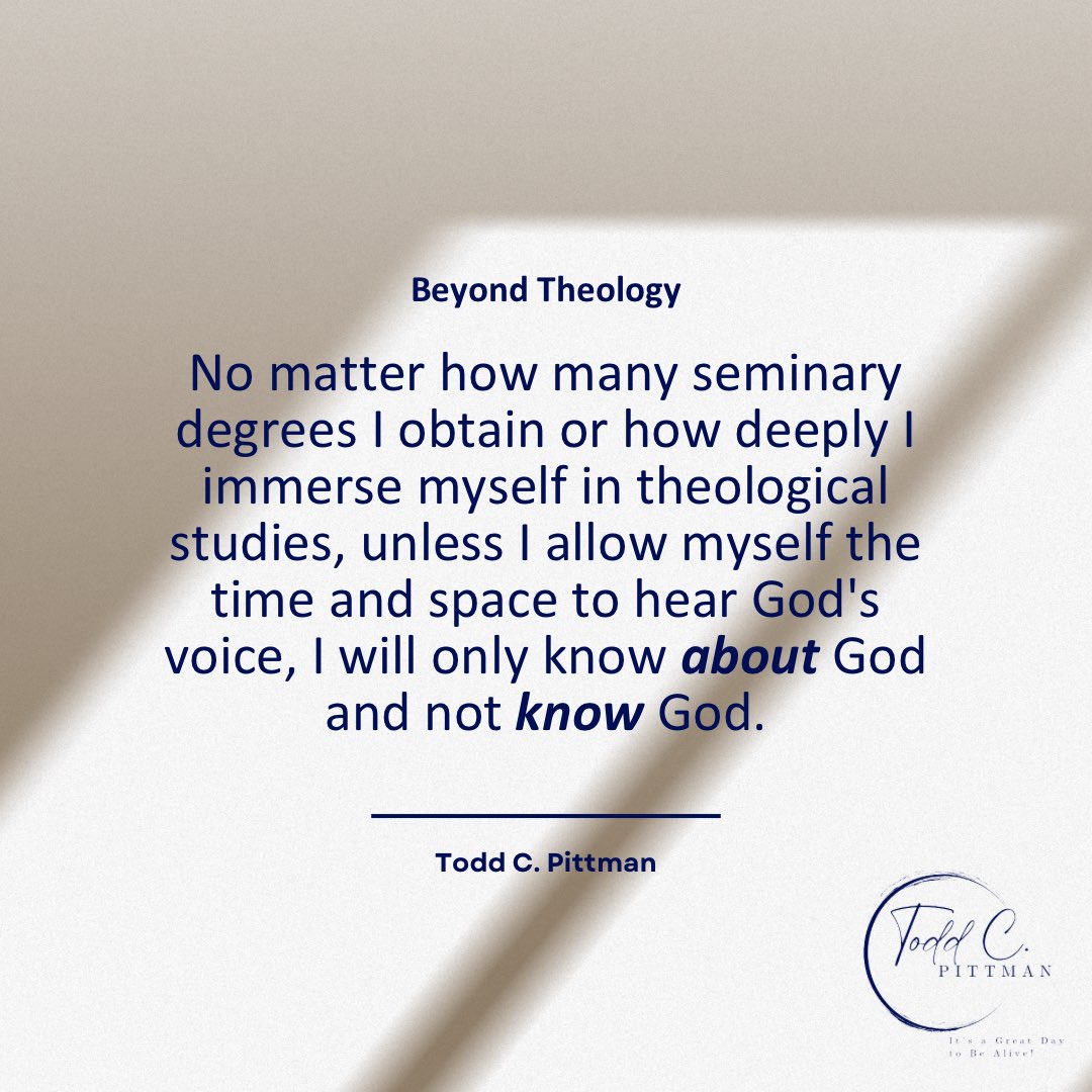 ToddCPittman's tweet photo. No matter how many seminary degrees I obtain or how deeply I immerse myself in theological studies, unless I allow myself the time and space to hear God's voice, I will only know ABOUT God and not KNOW God.
 
#faith #prayer #theology #listening #wisdom #knowledge #ToddCPittman https://t.co/GX7OGlzx0O