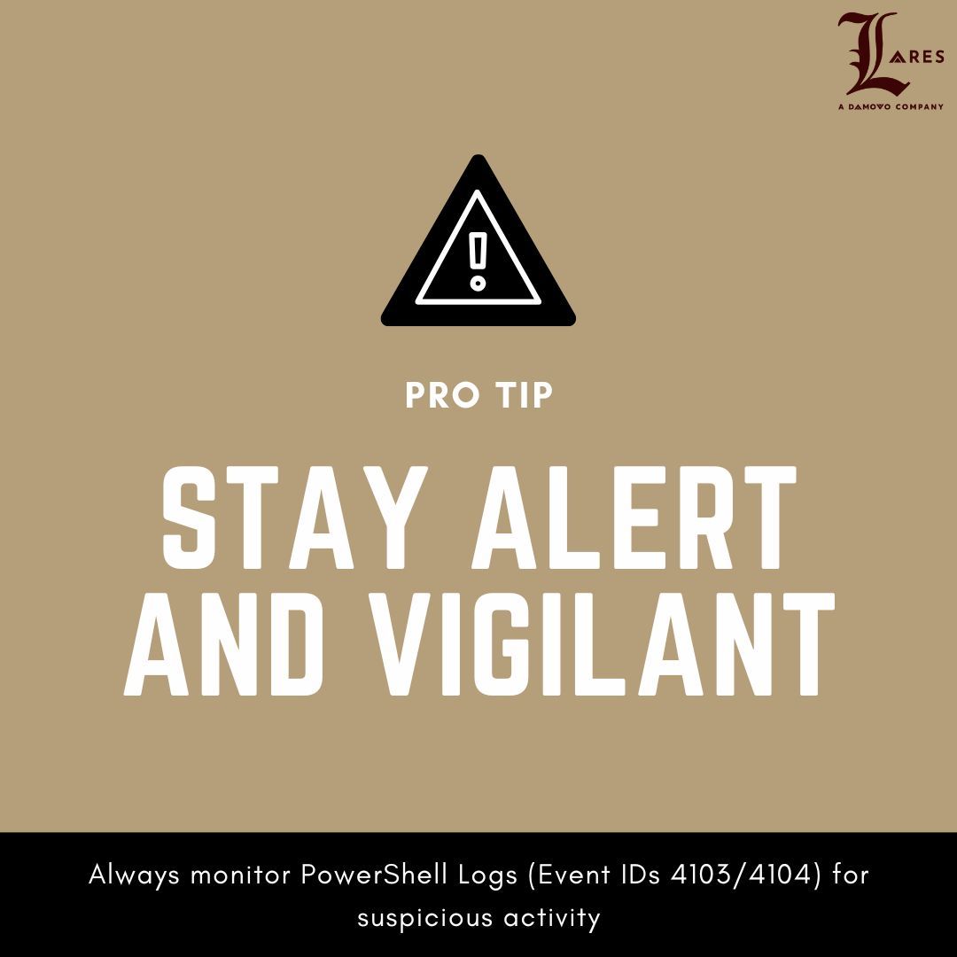 🔐 𝗣𝗿𝗼 𝗧𝗶𝗽: Always monitor PowerShell logs (Event IDs 4103/4104) for suspicious activity. Threat actors frequently use PowerShell for lateral movement and persistence.

Want to learn more advanced detection techniques? Partner with 𝗟𝗮𝗿𝗲𝘀 to stay ahead of attackers.
