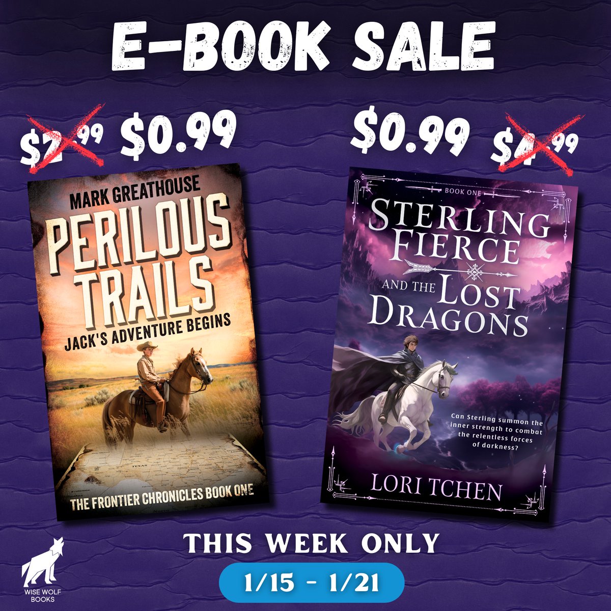 WiseWolfBooks's tweet photo. This week only: grab these 99¢ tales now through January 21st! You'll love these YA adventures, from the Wild West in PERILOUS TRAILS by Mark Greathouse to a world of fantasy in STERLING FIERCE AND THE LOST DRAGONS by Lori Tchen.

https://t.co/zF03TjIfxQ

#eBookSale https://t.co/qYZoMMGLNo