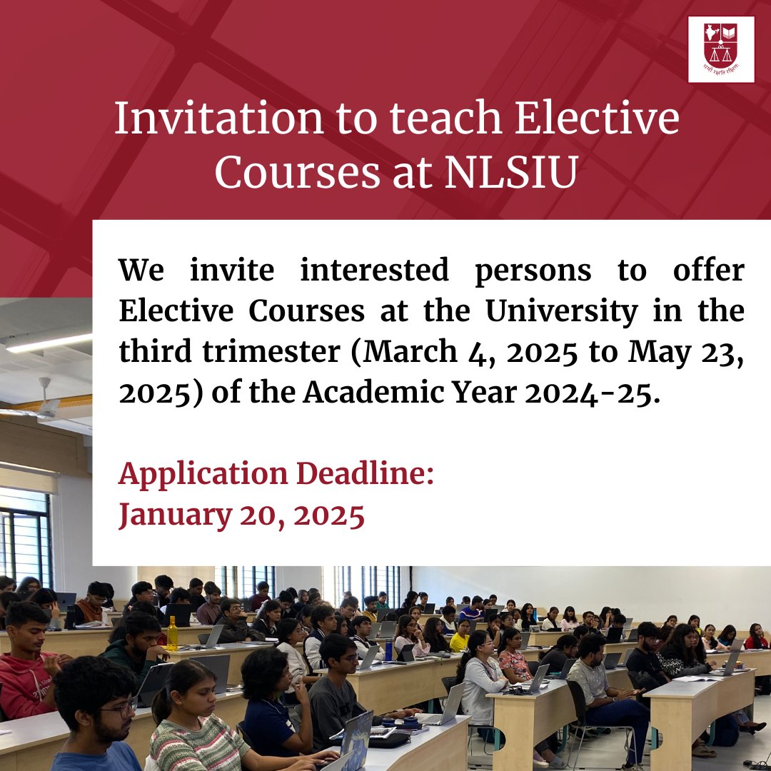 NLSIU invites interested persons to offer Elective Courses at the University for the March trimester (March 4, 2025 to May 23, 2025) of the Academic Year 2024-25.

Applications Deadline: January 20, 2025.

To know apply, visit nls.ac.in/news-events/in…
