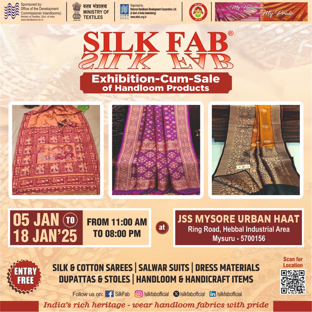 silkfabofficial's tweet photo. Step into a world of timeless elegance at the Silk Fab Exhibition-Cum-Sale, where heritage meets craftsmanship! This grand showcase brings together the best of India’s handloom traditions, offering a rich variety of silk & cotton sarees, salwar suits, dress materials, dupattas, stoles, and handcrafted treasures.

Discover the intricate artistry woven into every fabric, each telling a story of skill, dedication, and the cultural legacy of our artisans.

📍 Location: JSS Mysore Urban Haat, Ring Road, Hebbal Industrial Area, Mysuru - 5700156
📅 Dates: 5th Jan - 18th Jan 2025
⏰ Timings: 11:00 AM - 8:00 PM
🎟️ Entry: FREE

#SilkFab #HandloomHeritage #KanchipuramSarees #IndianTradition #MysuruEvents #CraftsmanshipWithPride #HandloomHeritage #SupportArtisans #CraftedWithLove #mysore