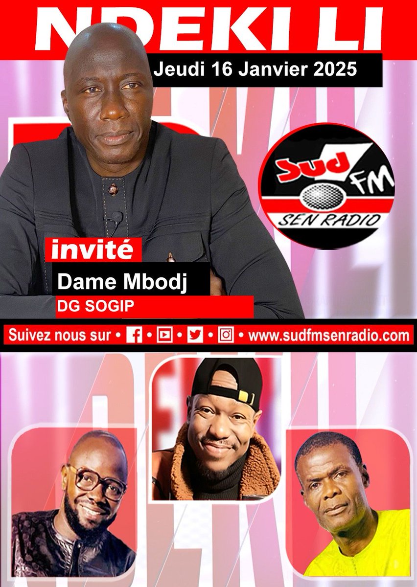 SUDFMsenradio's tweet photo. Dame Mbodj Directeur Général de la Société de gestion des Infrastructures publiques #SOGIP est l'invité de votre Émission Préférée NDÉKILI ce Jeudi 16 Janvier 2025 à 11H

À suivre en DIRECT sur l'ensemble du Réseau Synchronisé de #SENRADIO 

#Senegal #kebetu https://t.co/zZpuaficjA