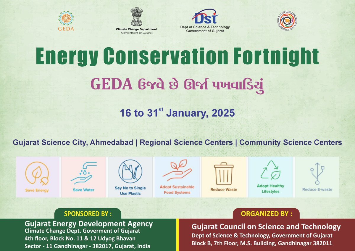 InfoGujcost's tweet image. @InfoGujcost in collaboration with @gedaofficial will organize #EnergyConservationFortnight from 16–31st, Jan 2025 with impactful activities across #Gujarat through @GujScienceCity, #RSCs and #CSCs ! 

Students and teachers will lead to the outreach activities on #EnergyWalk in