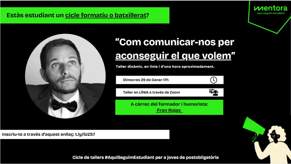 equitatorg's tweet photo. Seguim amb #Mentora el cicle de tallers #AquíSeguimEstudiant per alumnes de postobligatòria. 

💬 "Com comunicar-nos per aconseguir el que volem", a càrrec de Fran Rojas.
🗓️ 29/01 a les 17:00h

✍🏼 Places disponibles per alumnat de CFGM i batxillerat: https://t.co/HiBXNg5RXQ https://t.co/ocEpypCmjK