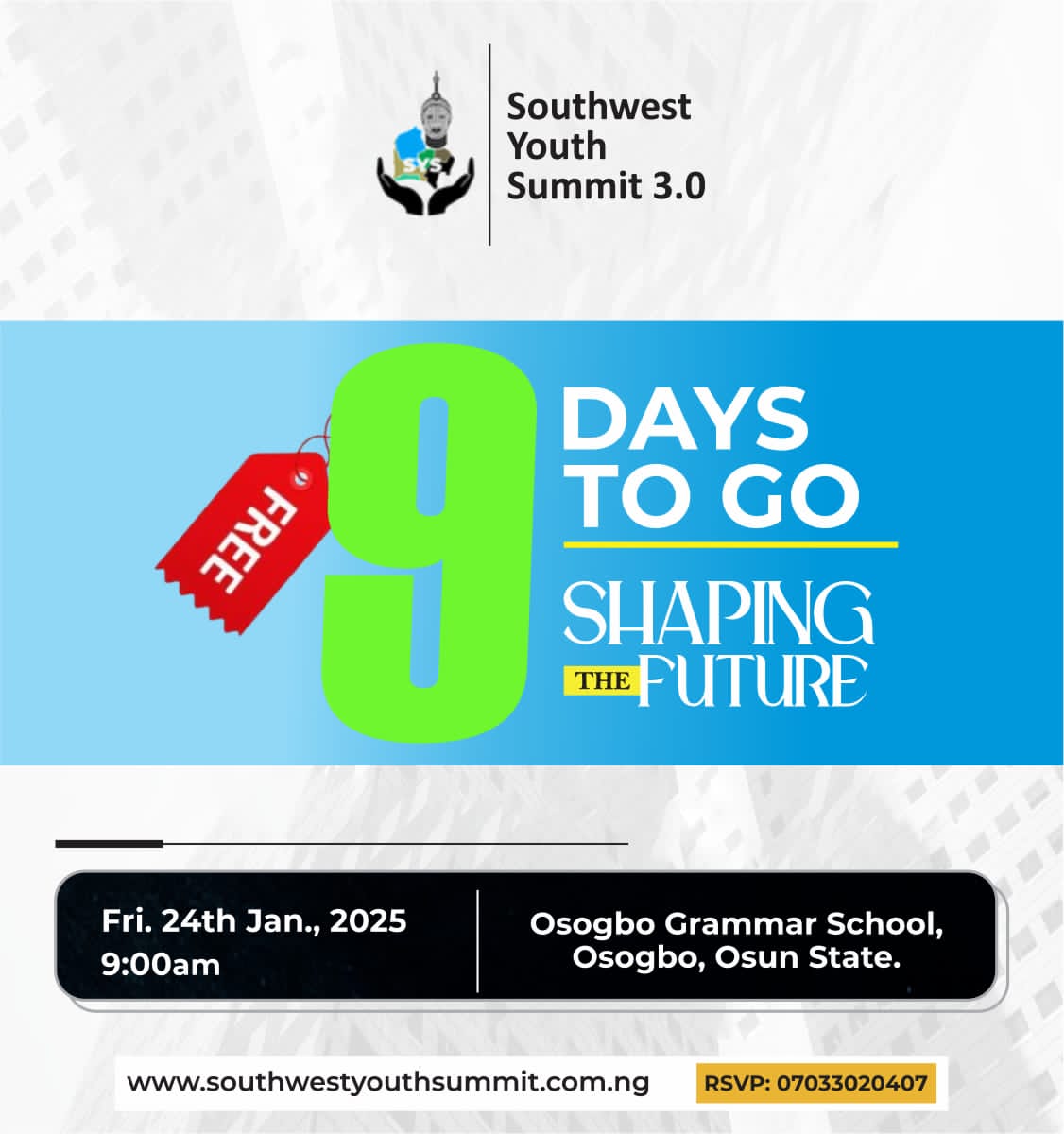 SummitSouthwest's tweet photo. #9DaysCountdown
Join us at Southwest Youth Summit 3.0 for an engaging dialogue with passionate Advocates for Youth Empowerment and Entrepreneurship.
Date: Friday, 24th January 2025
Time: 9:00 AM
Venue: Osogbo Grammar School, Osogbo, Osun State.
Be part of the ... https://t.co/vbFwG1WcoS