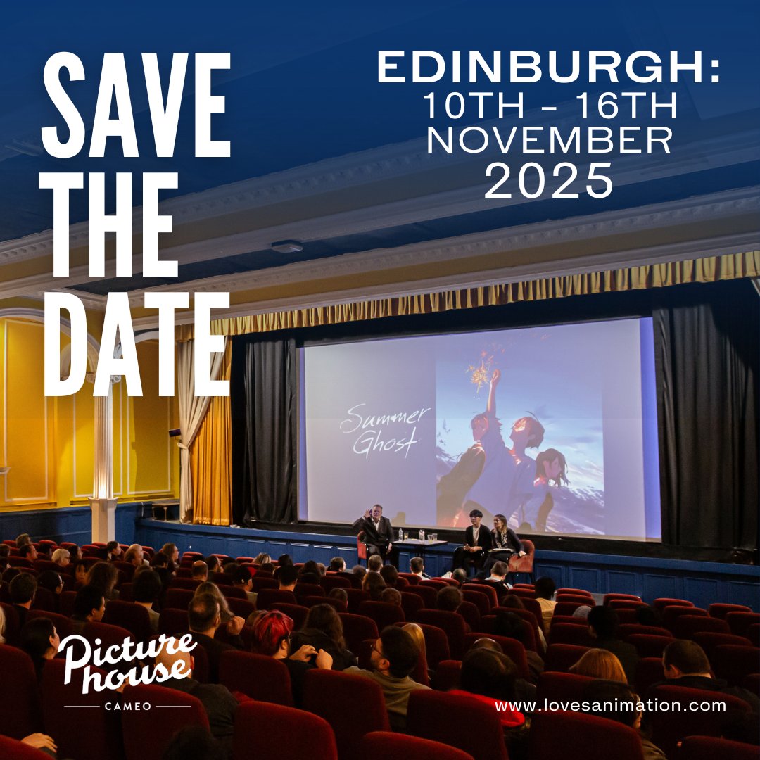 Grab your diaries and calendars, as it's time to confirm our Scotland Loves Anime 2025 dates!

Glasgow Film Theatre: 31st October - 2nd November
London Picturehouse Central: 7th - 9th November
Edinburgh Cameo Picturehouse: 10th - 16th November

We can't wait to see you!