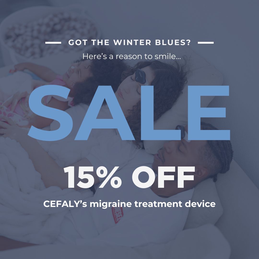 USE CODE WINTER15 🎉  the season getting you down? Here’s a reason to smile… Get CEFALY’s advanced neuromodulation migraine treatment for 15% off! 

buff.ly/49g7ju0