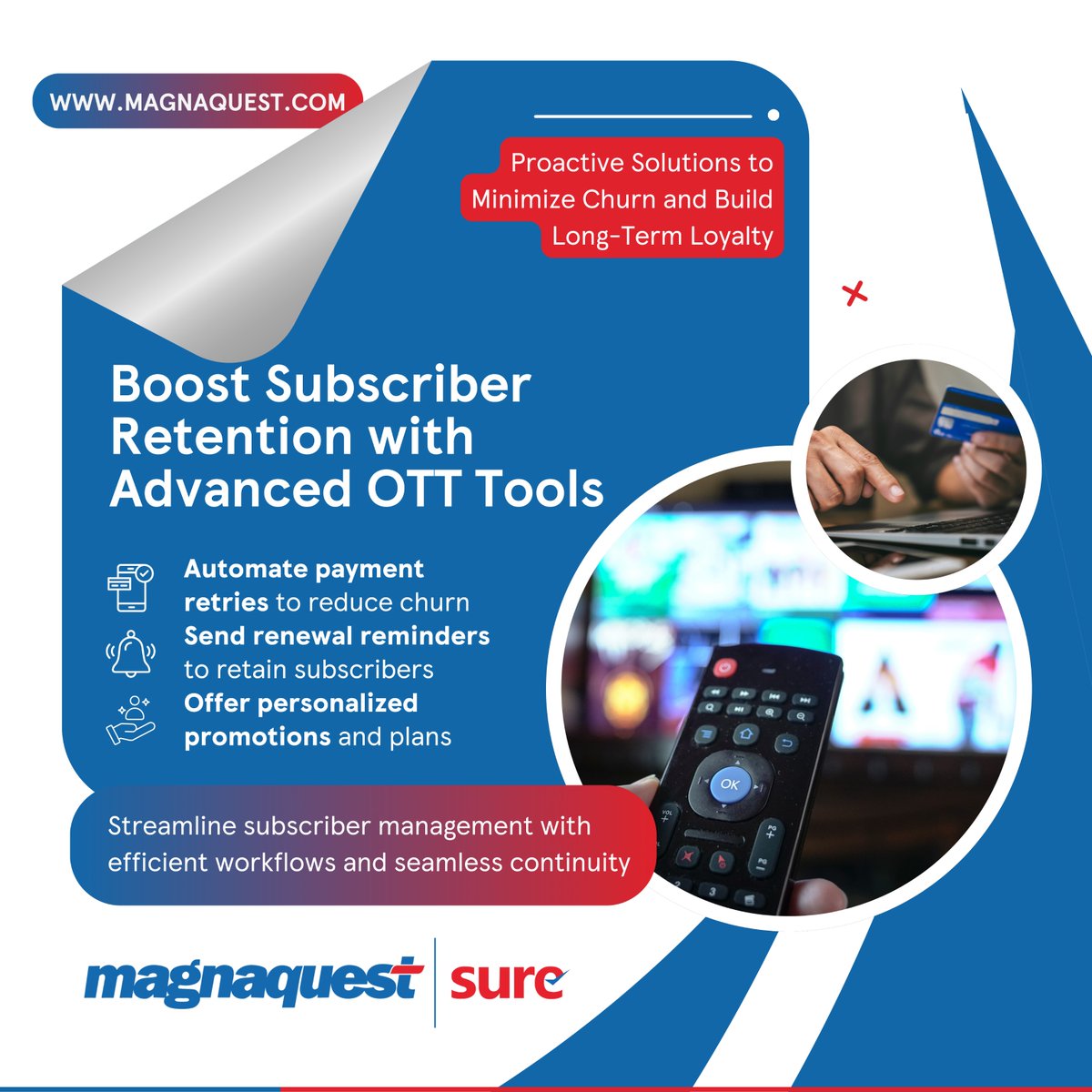 Magnaquest's tweet image. Retain #OTT subscribers with @Magnaquest’s powerful #RetentionTools! Automate #PaymentRetries to reduce churn, send proactive #RenewalReminders, and streamline #WorkflowAutomation for personalized #SubscriberManagement. 

#OTTPlatform #ChurnReduction #SubscriptionManagement
