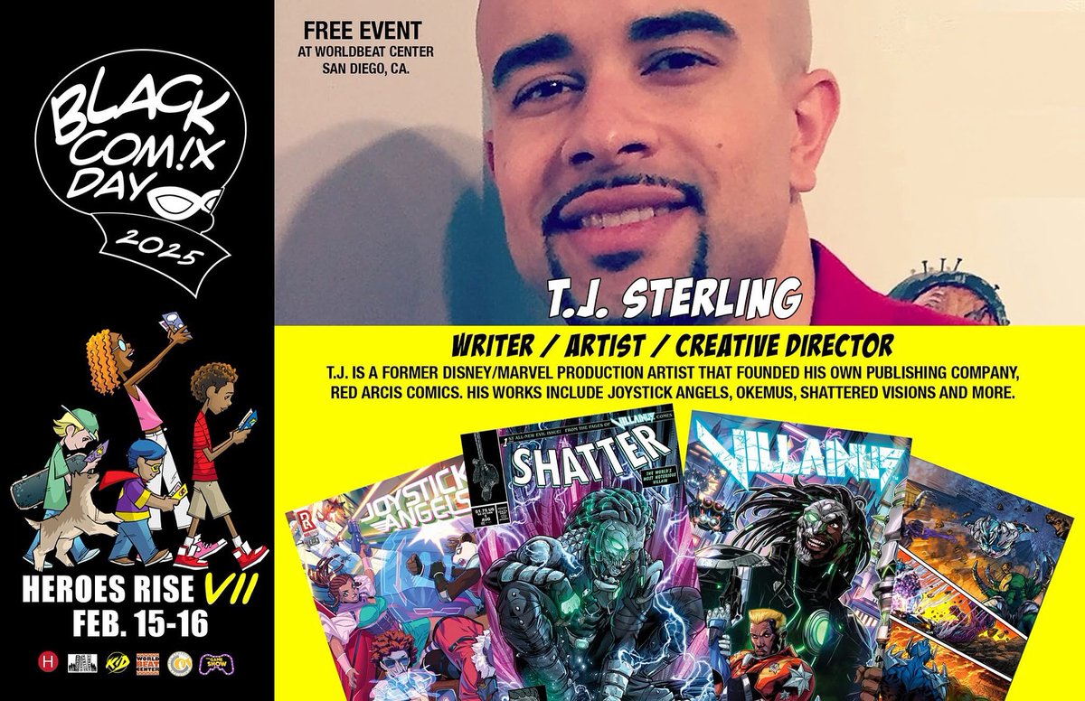 NyimCreatives's tweet photo. BCD 2025 welcomes T.J. Sterling to it’s 7th annual show. Black Comix Day 2025 Feb. 15-16 WorldBeat Cultural Center. A free event/free parking. Register @ https://t.co/7talaAiRwJ #blerd #comicbook #sandiego #graphicnovel #RAEcomics https://t.co/Y1cA5v62Hu