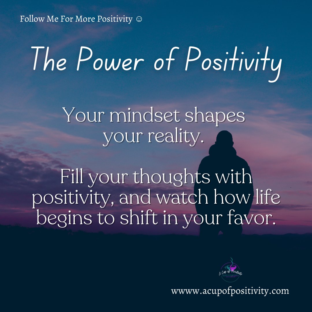 PatriciaBumpass's tweet image. #PositiveMindset #PowerOfPositivity #ThinkGoodThoughts #OptimisticLiving #ShiftYourPerspective