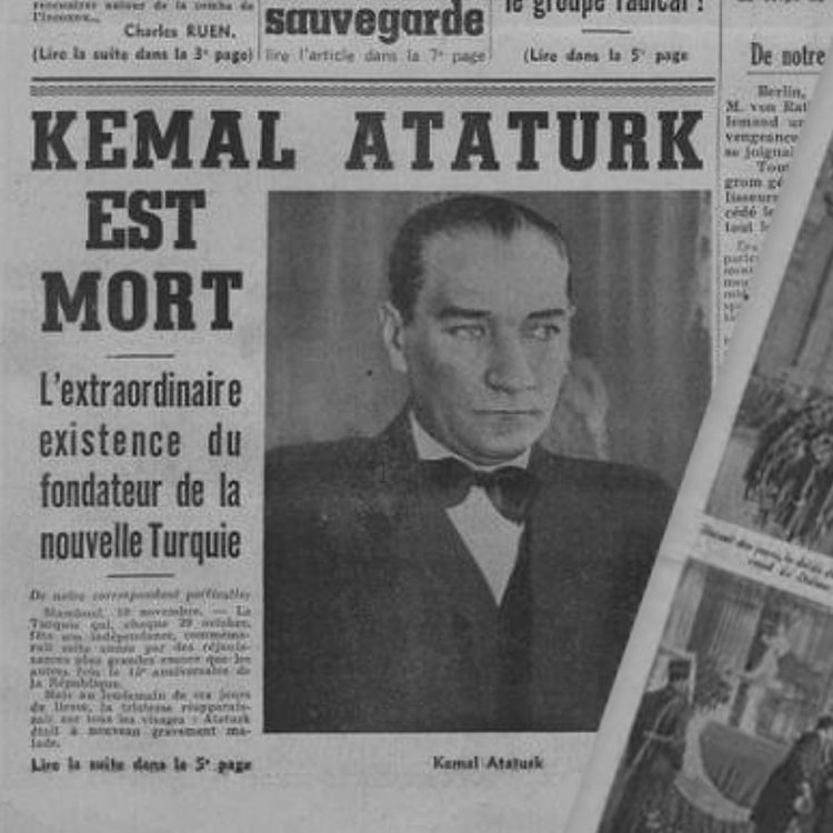 Atatürk'ün Vefatı Sonrasında Dış Basında Çıkan Övgü ve Hüzün Dolu Manşetler: (flood)

1. Fransız Basını: Tarih çok büyükler gördü. İskenderler’i, Napolyon’ları, Washington’ları gördü. Fakat yirminci yüzyılda büyüklük rekorunu Atatürk, bu Türk oğlu Türk kırdı.