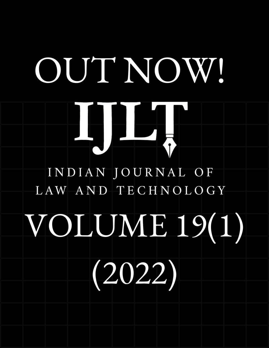 ijltnls's tweet photo. Volume 19 (1) of the Indian Journal of Law &amp; Technology is out now! Dive into the latest insights at the nexus of law and technology. Visit https://t.co/jP2W5GLG3U to explore. #techlaw #TMT #techpolicy #NLSIU https://t.co/C14yOkTsJo
