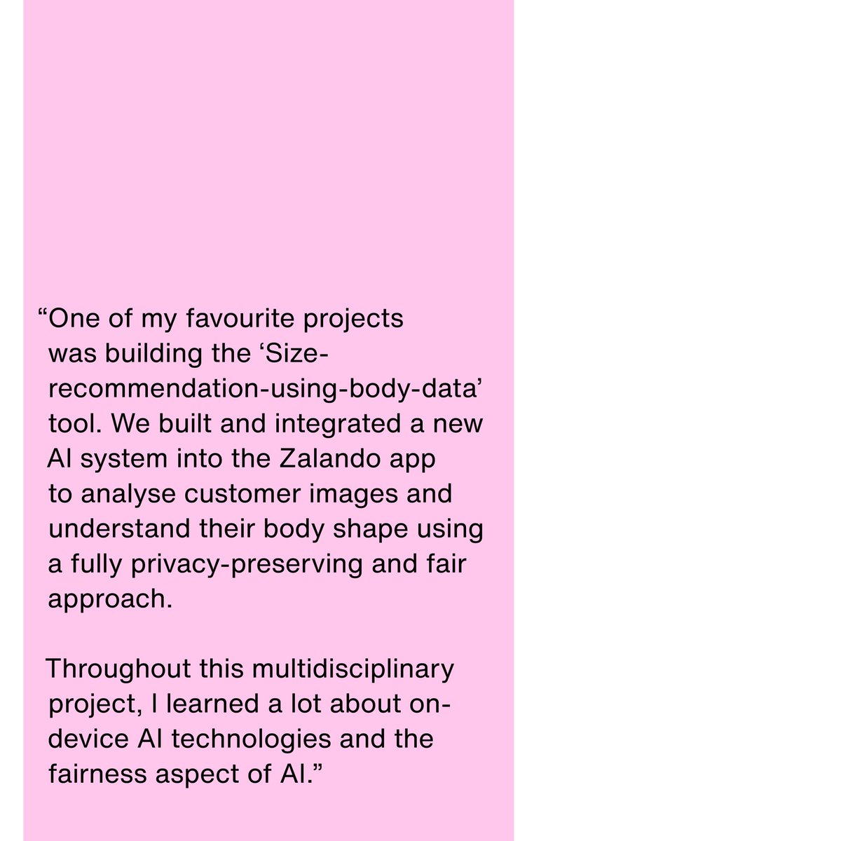ZalandoTech's tweet image. Meet Amri, Principal Applied Scientist in our Size & Fit Team in #ZalandoZurich.
Amri is passionate about using AI to make a real difference in how we shop for clothes. Learn how Amri's work is improving efficiency and sustainability in the fashion industry 📏
#InsideZalando