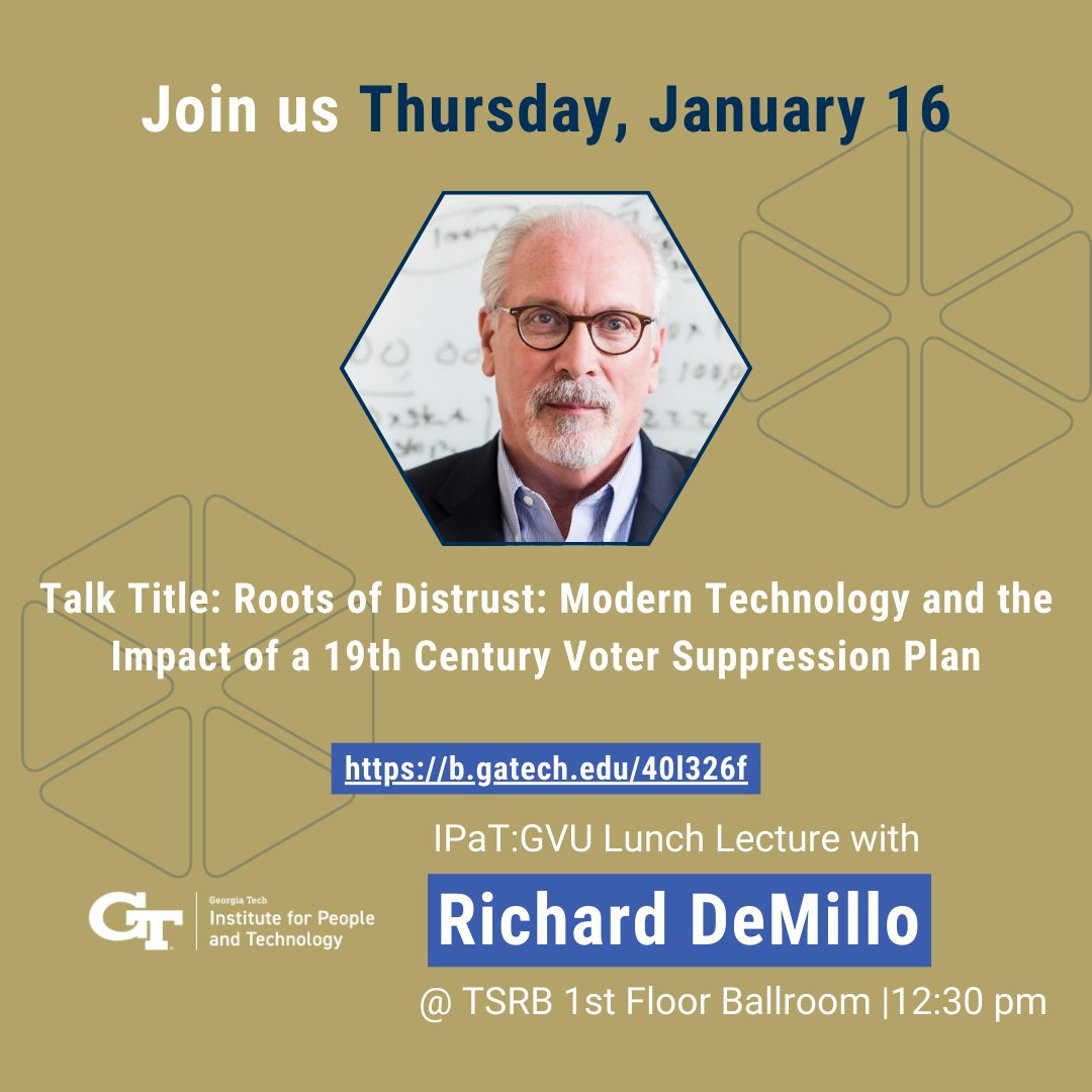 Join us tomorrow for "Roots of Distrust: Modern Technology and the Impact of a 19th Century Voter Suppression Plan" with Prof. Richard DeMillo. Explore the historical roots of election distrust and the role technology plays in shaping confidence today.
🔗: b.gatech.edu/40l326f