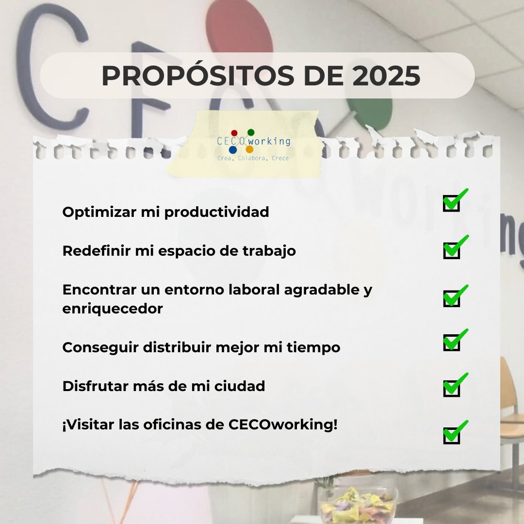 🎉¿Aún no tienes tu lista de propósitos para este 2025? Desde #CECOworking te dejamos algunos que podrían transformar tu año…

Este año, redefine tu trabajo y tu forma de vivirlo en nuestro coworking. 

¡Te esperamos!💼
📲 957 961 041 | 675 045 062
📍 Av. del Gran Capitán, 12