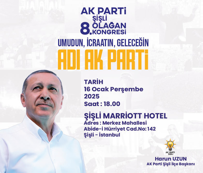 Şişli AK Parti 8. Olağan Kongremiz, 16 Ocak 2025 (yarın) saat 18.00'de Marriott Otel'de yapılacaktır. 📣

Kongremize tüm halkımız davetlidir. 🗣️

Umudun, icraatın, geleceğin adı AK Parti! 💡