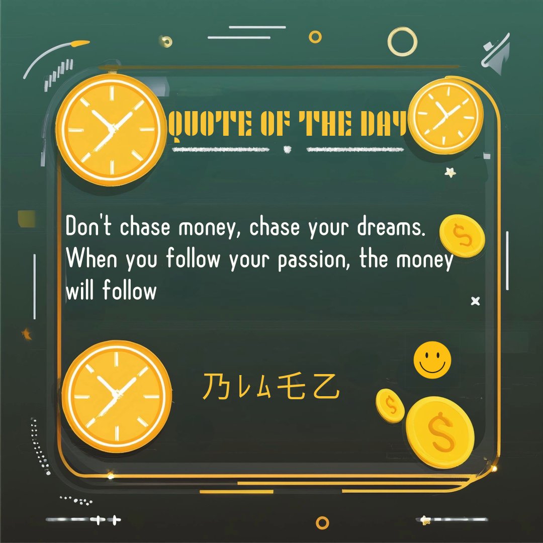 blaezquote's tweet photo. Chase your dreams, not money ✨

#lifepurpose #personalgrowth #positivevibes #motivation #success https://t.co/a9q2x91sIR