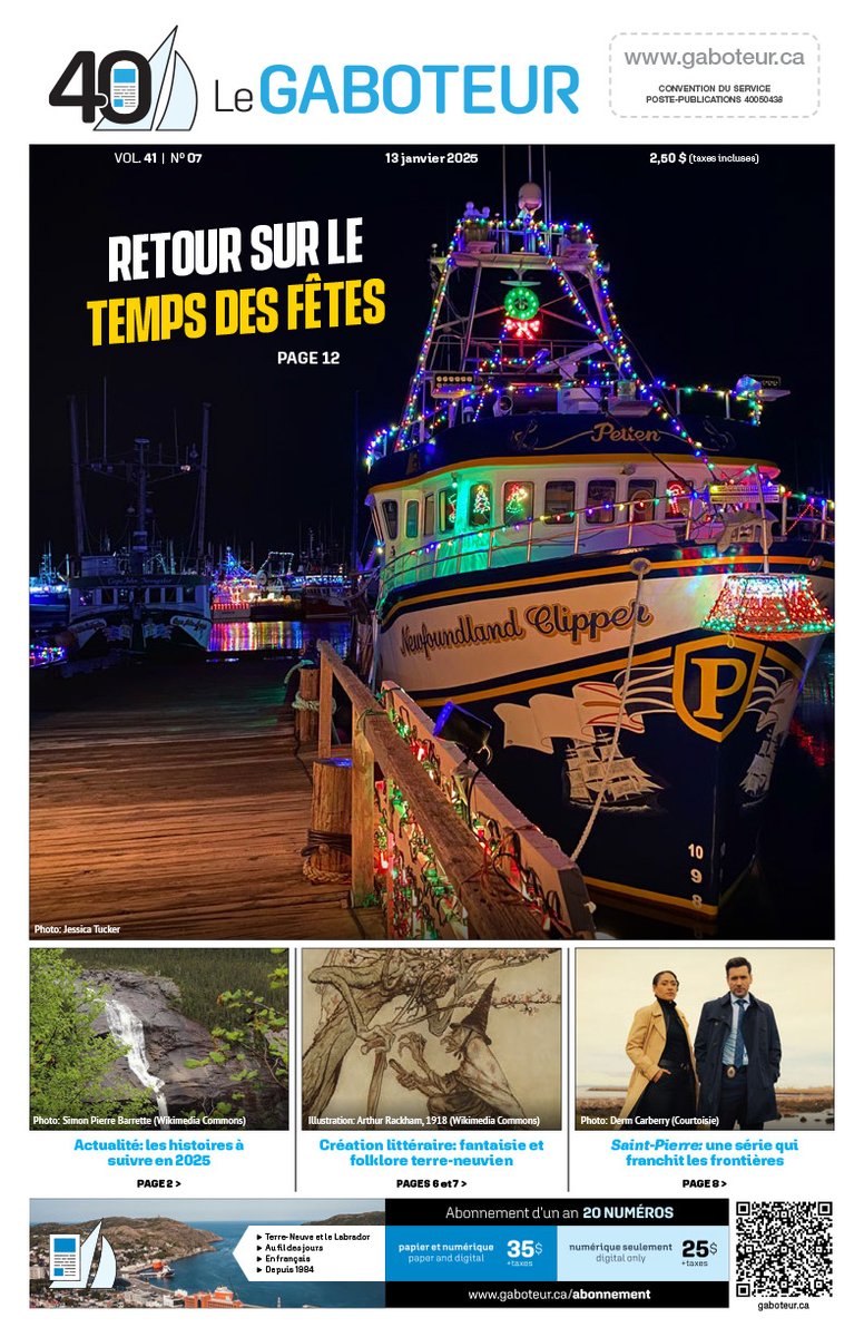 En manchette:
PAGE 2 - Actualité: les histoires à suivre en 2025

PAGES 6 et 7 - Création littéraire: fantaisie et folklore terre-neuvien

PAGE 8 - Saint-Pierre: une série qui franchit les frontières

gaboteur.ca/editions/editi…