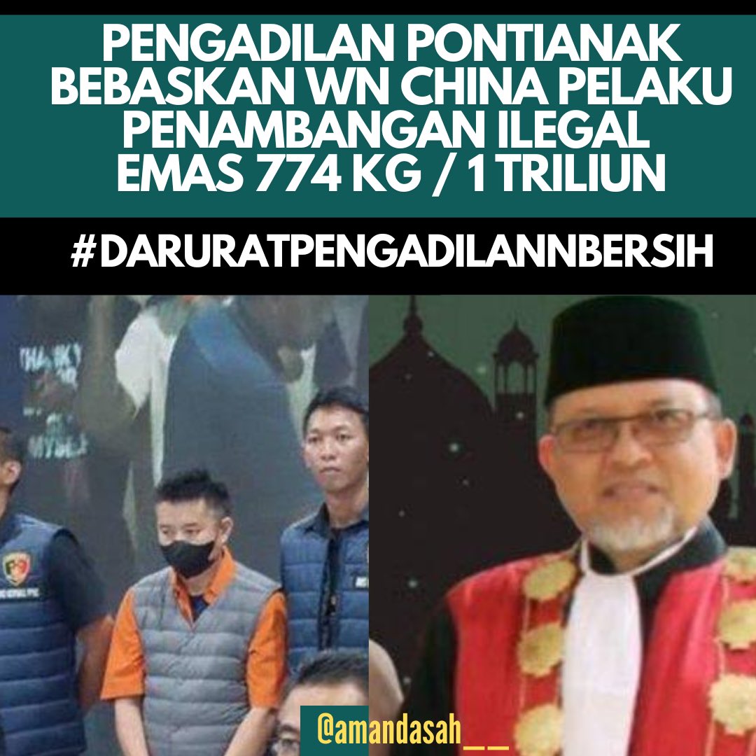 amandasah__'s tweet photo. Pengadilan Indonesia Diskon Besar Perampok Emas dari China

Udh jelas terbukti ada aktivitas tambang ilegal oleh WN  China tapi oleh hakim Pengadilan Tinggi Pontianak Isnurul Syamsul Arif malah divonis bebas

Jadi penasaran Pak Hakim dapat jatah brp kilo ya? 

Halo KPK @KPK_RI diem-diem aja. Mohon digeledah dulu itu kantor pengadilan sama rumahnya Isnurul Syamsul Arif.