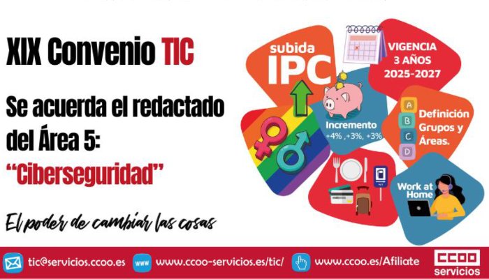🧑‍💻 XIX Convenio TIC

📝 Se acuerda redactado del Área 5 "Ciberseguridad"

📄La patronal presenta una propuesta de convenio. La revisaremos y responderemos a la mayor brevedad para agilizar la publicación en el BOE y comenzar a disfrutar de las mejoras.
ccoo-servicios.es/tic/html/61642…
