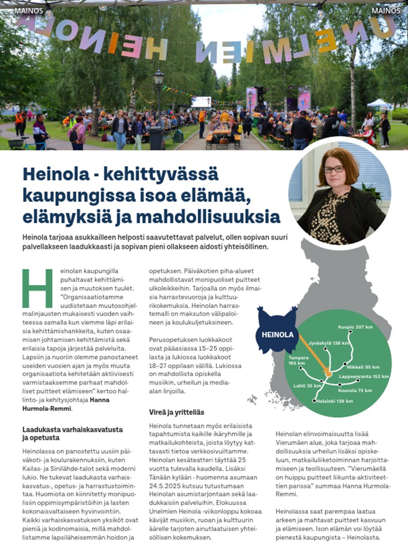 Meillä Heinolassa  <a href="/Heinolakaupunki/">Heinolan kaupunki</a>  homma toimii. Vuoteen 2025 innolla.