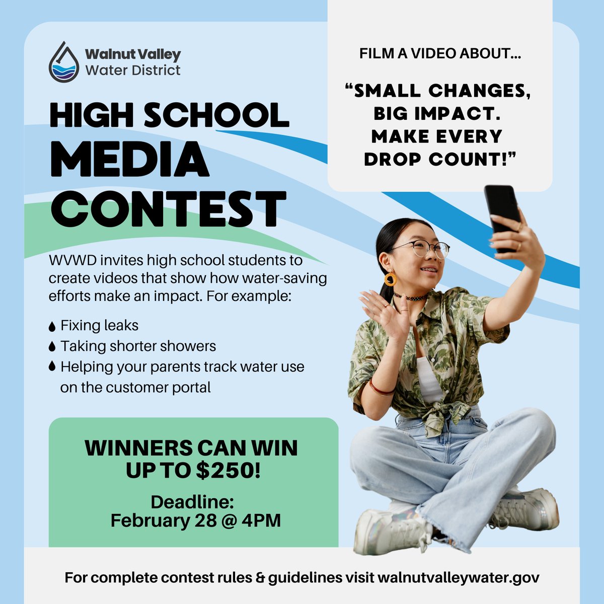 🎥 Attention High School Students! This contest is just for you! Create a short video on ways to save water - solo or with a group! 🌎 #TapIntoWVWD #SaveWater #MakeEveryDropCount

✅ Submit your entry online by February 28th

🔗 Link in bio for full contest guidelines