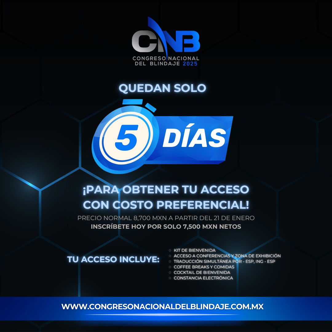 ✨ #CNB2025✨
🎯 ¡No pierdas la oportunidad de ser parte del único evento que reúne a expertos y líderes del blindaje en todas sus modalidades!

💥 Aprovecha costo preferencial antes del 20 de enero

🌐 Reserva ahora: congresonacionaldelblindaje.com.mx

¡El futuro del blindaje te espera! 🚀