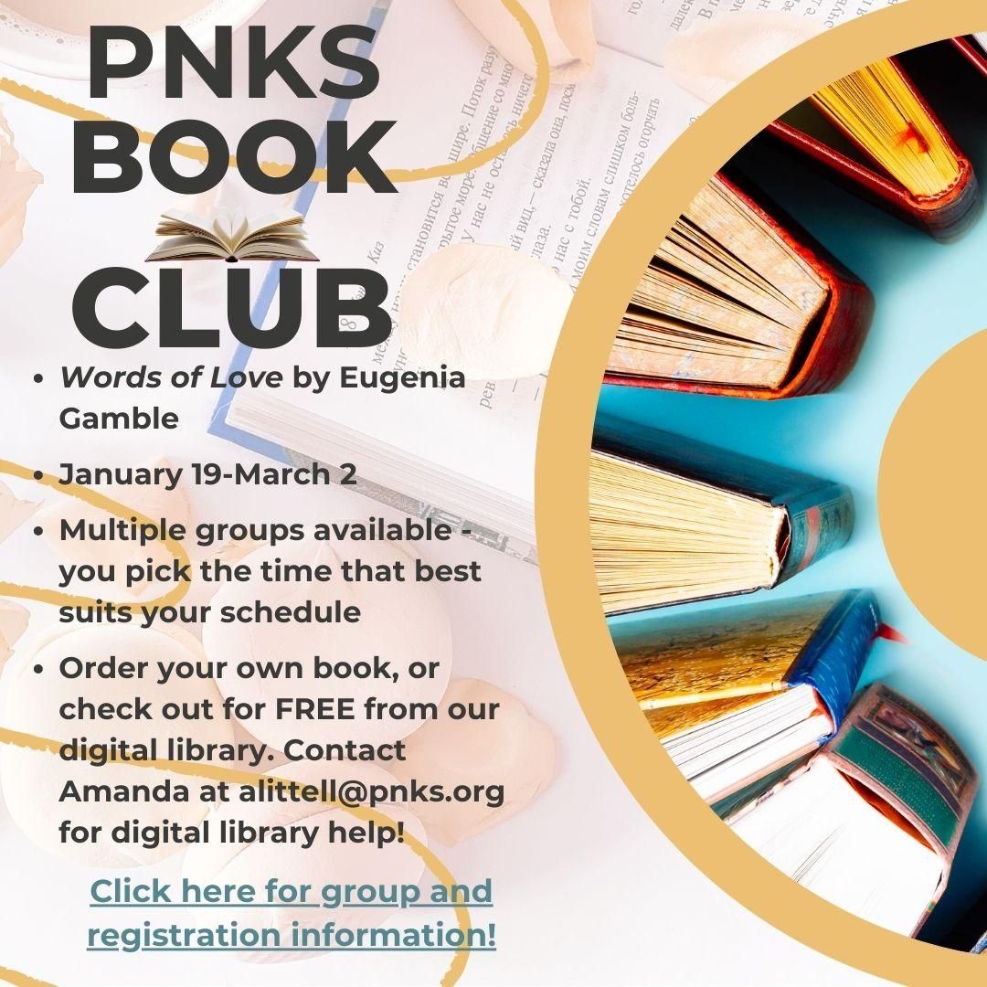pnkpcusa's tweet image. 2025 PNKS Book Study &quot;Words of Love&quot;  by Eugenia Gamble is Starting Next Week. Click HERE to register: buff.ly/4fTmlJv
