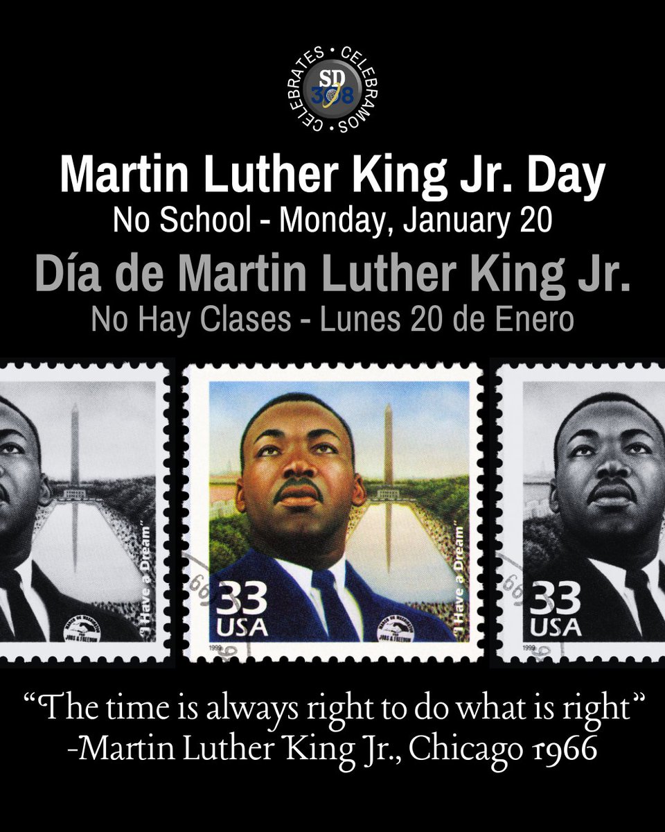 wolfsxing308's tweet photo. Martin Luther King Jr. Day - No School Monday, January 20
Día de Martin Luther King Jr. - No Hay Clases Lunes 20 de Enero

“The time is always right to do what is right”
-Martin Luther King Jr., Chicago 1966 https://t.co/oZmJZgryfO