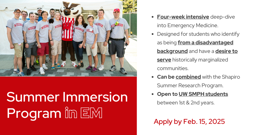 Univ. of Wisconsin Emergency Medicine (@uwemermed) on Twitter photo Applications for our Summer Immersion Program in Emergency Medicine are now open to first-year <a href="/uwsmph/">UW School of Medicine and Public Health</a> students!
🗓️ Priority deadline to apply is Feb. 15, 2025. Find program and eligibility details at emed.wisc.edu/education/medi… Applications for our Summer Immersion Program in Emergency Medicine are now open to first-year <a href="/uwsmph/">UW School of Medicine and Public Health</a> students!
🗓️ Priority deadline to apply is Feb. 15, 2025. Find program and eligibility details at emed.wisc.edu/education/medi…