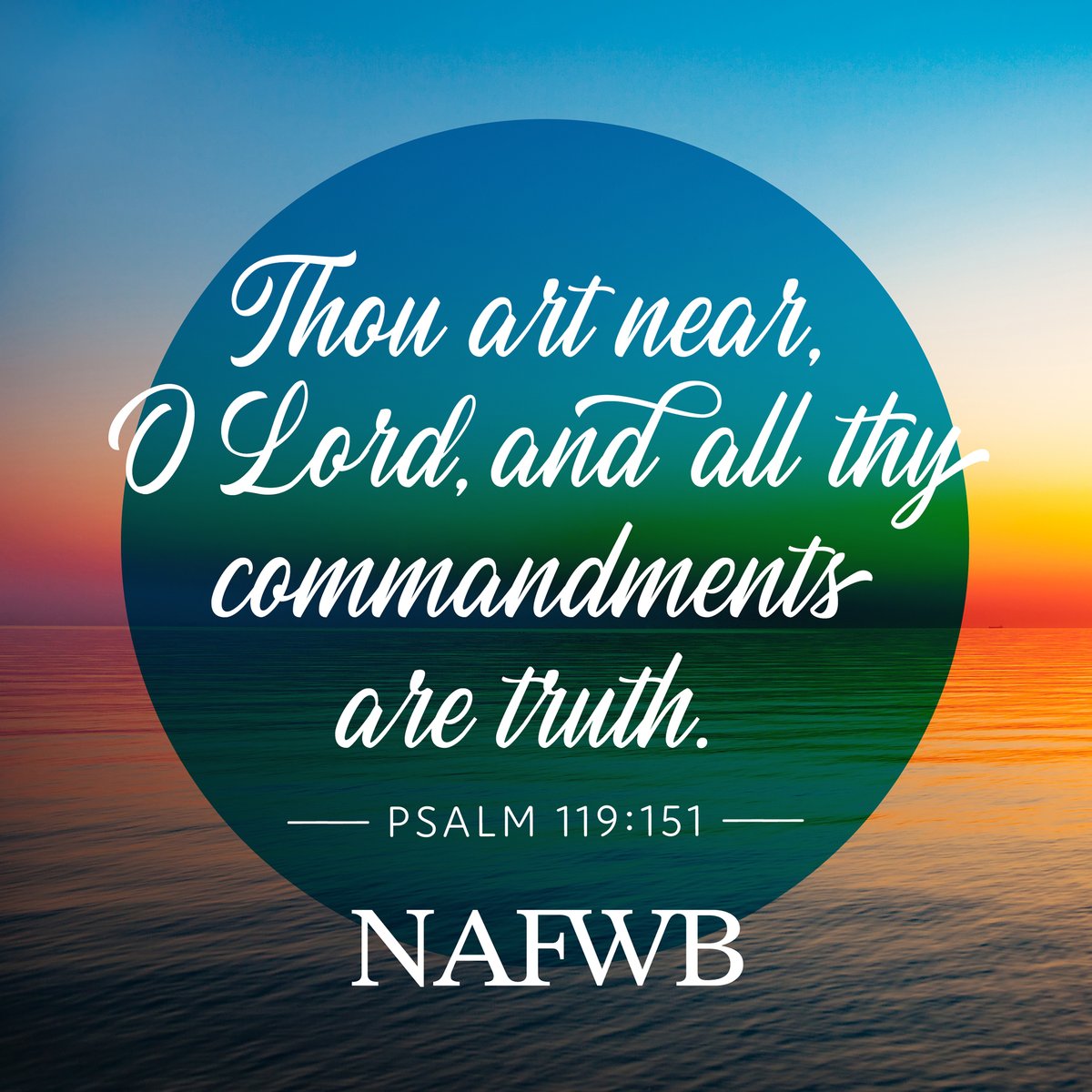 #NAFWB #BetterTogether #psalm119