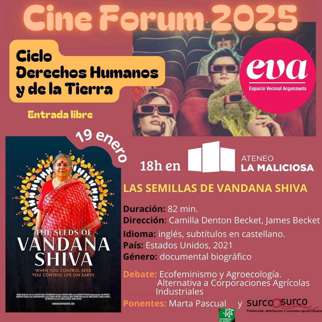 ¿Cómo pudo oponerse a Monsanto esta ecologista y activista por la justicia alimentaria? #EVAsigue #HaciendoBarrio en #Arganzuela y estrena Cine Fórum y Ciclo #DDHHydelaTierra con la participación de @ecologistas_madrid y @cooperativa_sas y nos acoge <a href="/AteneoMaliciosa/">La Maliciosa</a>