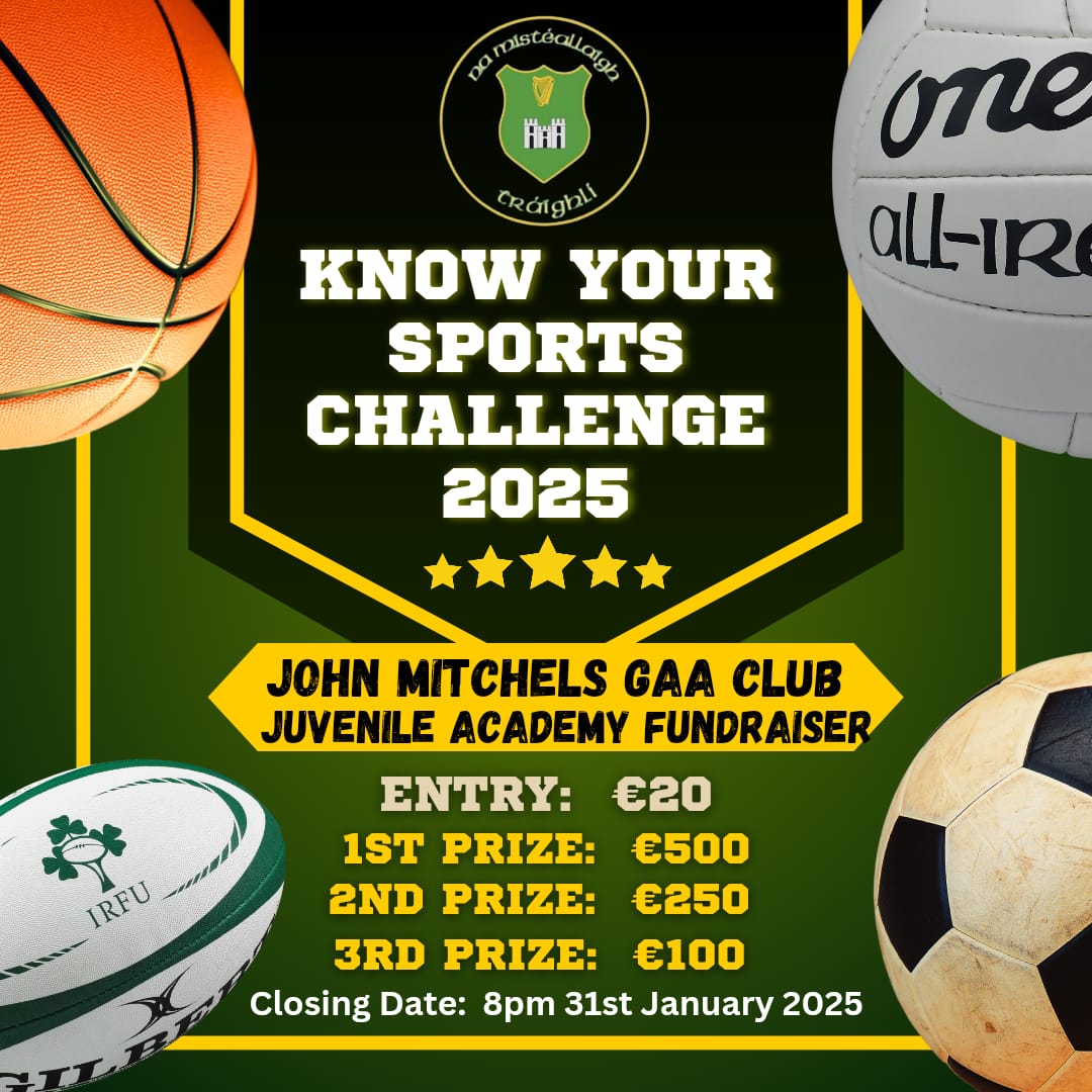 johnmitchelsGA1's tweet image. Know Your Sports Challenge 2025! 
Support the John Mitchels GAA Club Juvenile Academy, all proceeds will go towards supporting our Juvenile Academy, helping to nurture the future stars of John Mitchels GAA Club!

👉 Click the link to enter: bit.ly/4af3w28

Thank you 💚💛
